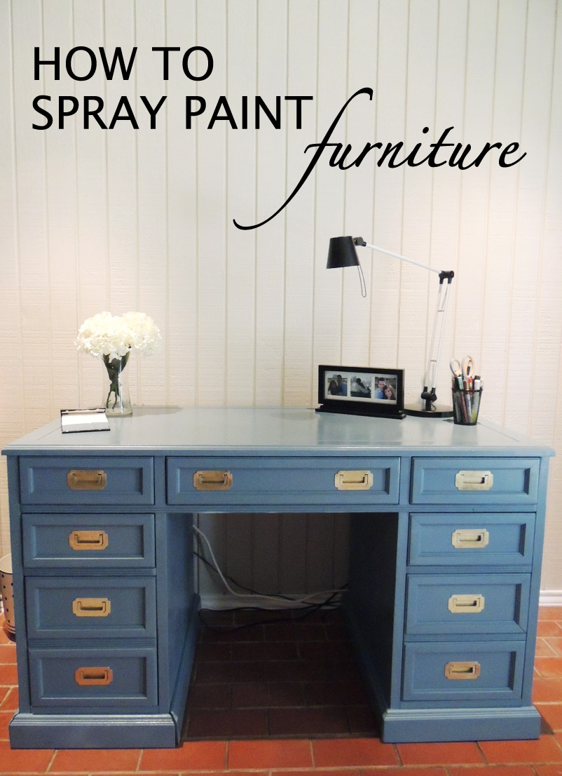 HOW TO SPRAY PAINT FURNITURE